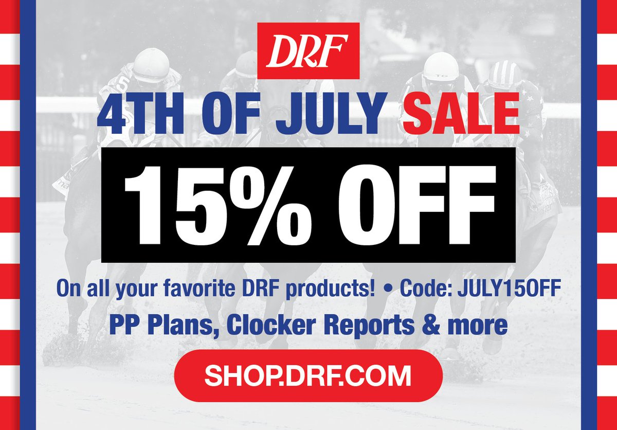 Daily Racing Form (@dailyracingform) on Twitter photo The <a href="/DailyRacingForm/">Daily Racing Form</a> 4th of July Sale is now live through Sunday!!
-Take 15% off entire DRF Shop when you use Coupon Code: JULY15OFF
-Code can be used as many times as you'd like. NO LIMIT!
-Sale ends Sunday, July 6th
⬇️⬇️⬇️
promos.drf.com/july425?utm_so… The <a href="/DailyRacingForm/">Daily Racing Form</a> 4th of July Sale is now live through Sunday!!
-Take 15% off entire DRF Shop when you use Coupon Code: JULY15OFF
-Code can be used as many times as you'd like. NO LIMIT!
-Sale ends Sunday, July 6th
⬇️⬇️⬇️
promos.drf.com/july425?utm_so…