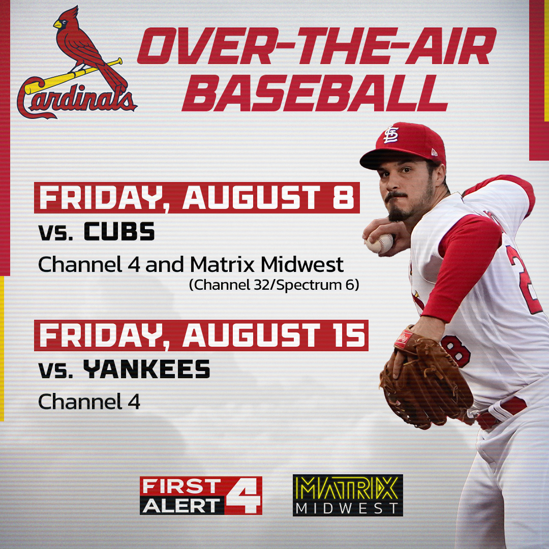 KMOV's tweet photo. We're excited to announce that you can watch the @Cardinals take on the Cubs & Yankees for FREE in August!
#Cardinals #Cubs #Yankees #KMOV #FirstAlert4 #MatrixMidwest #MLB https://t.co/uM5mjOhr4J