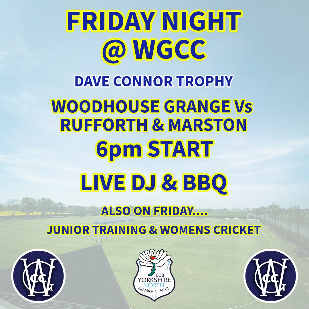 This Friday our 3rd XI take on Rufforth &amp; Marston in the Dave Connor trophy in T20 action.

We also have the usual Junior and women’s training as we do every Friday PLUS the BBQ will be lit - get down and watch the 3s and enjoy a burger and a pint in the sun