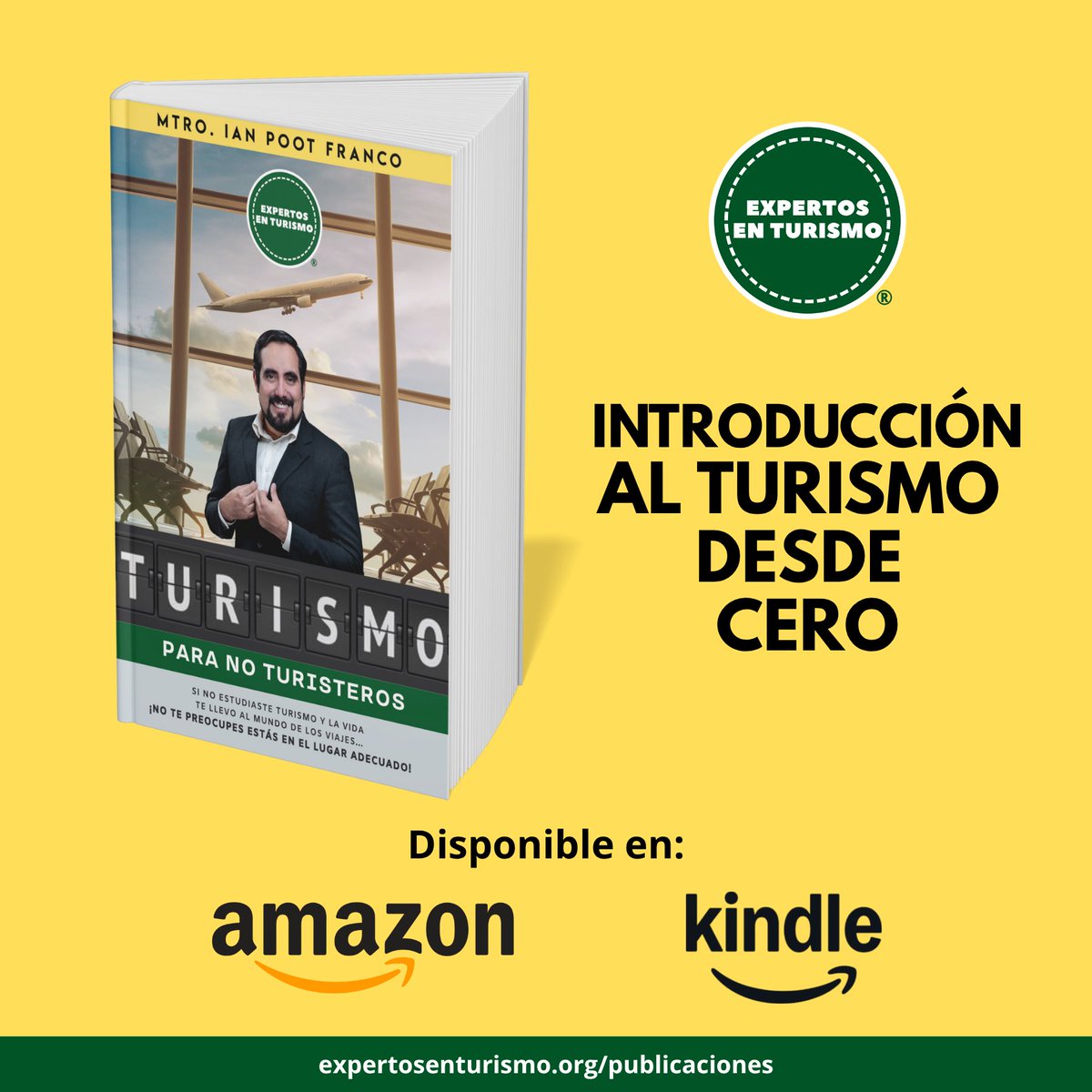 📘 Les presentamos el nuevo libro del Mtro. <a href="/ianpootfranco/">Ian Poot Franco</a>
"TURISMO para NO turisteros", una guía imprescindible para quienes inician —o quieren transformar— su camino en el mundo del turismo.

👉 Reserva tu ejemplar aquí: expertosenturismo.org/publicaciones