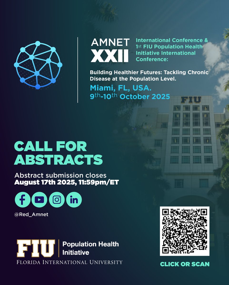 🌍 Call for Abstracts now open!
Join #AMNET2025 in Miami 
📅 Oct 9–10 | 🕛 Deadline: Aug 17
🔬 Population health &amp; chronic disease
👉 Submit here: digitalcommons.fiu.edu/amnet-confernc…