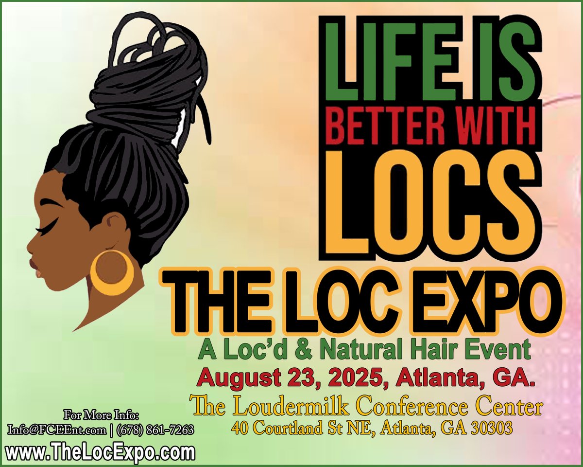 TheLocExpo's tweet image. The Loc Expo
A Loc’d &amp;amp; Natural Hair Event!
August 23, 2025
The Loudermilk Conference Center
40 Courtland St NE, Atlanta, GA 30303

For more information:
Info@TheLocExpo.com
TheLocExpo.com
(678) 861 - 7263

#TheLocExpo #LocFest #LocLover #LocdUp #locsatlanta #locmeetup