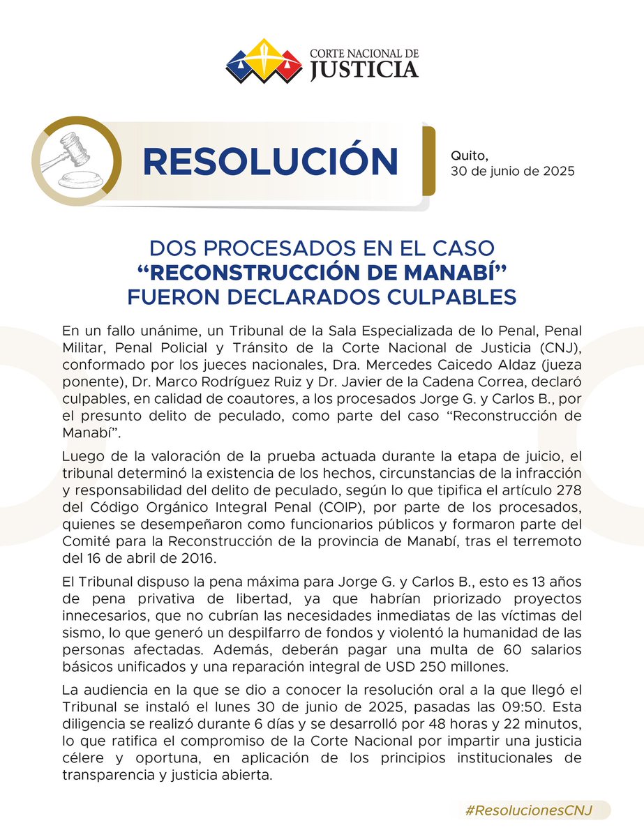 ⚖️ #ResoluciónCNJ | Tribunal de la #SalaPenalCNJ declaró culpables a dos procesados en el caso #ReconstrucciónDeManabí. 

📌 Mira más detalles aquí. ⬇️