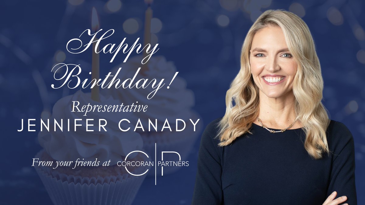 CorcoranFirm's tweet image. Happy Birthday, Representative @JenniferCanady_!