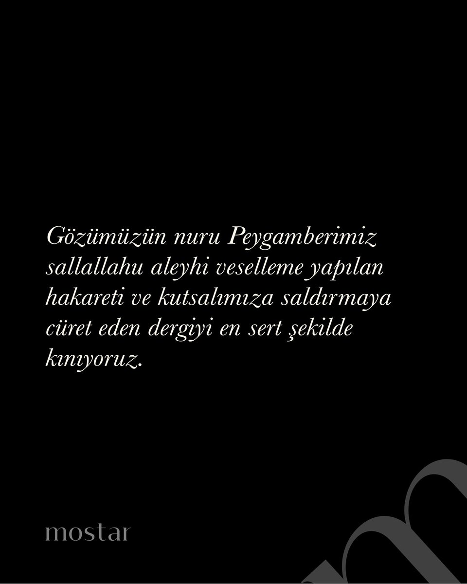 Gözümüzün nuru Peygamberimiz sallallahu aleyhi veselleme yapılan hakareti ve kutsalımıza saldırmaya cüret eden dergiyi en sert şekilde kınıyoruz.