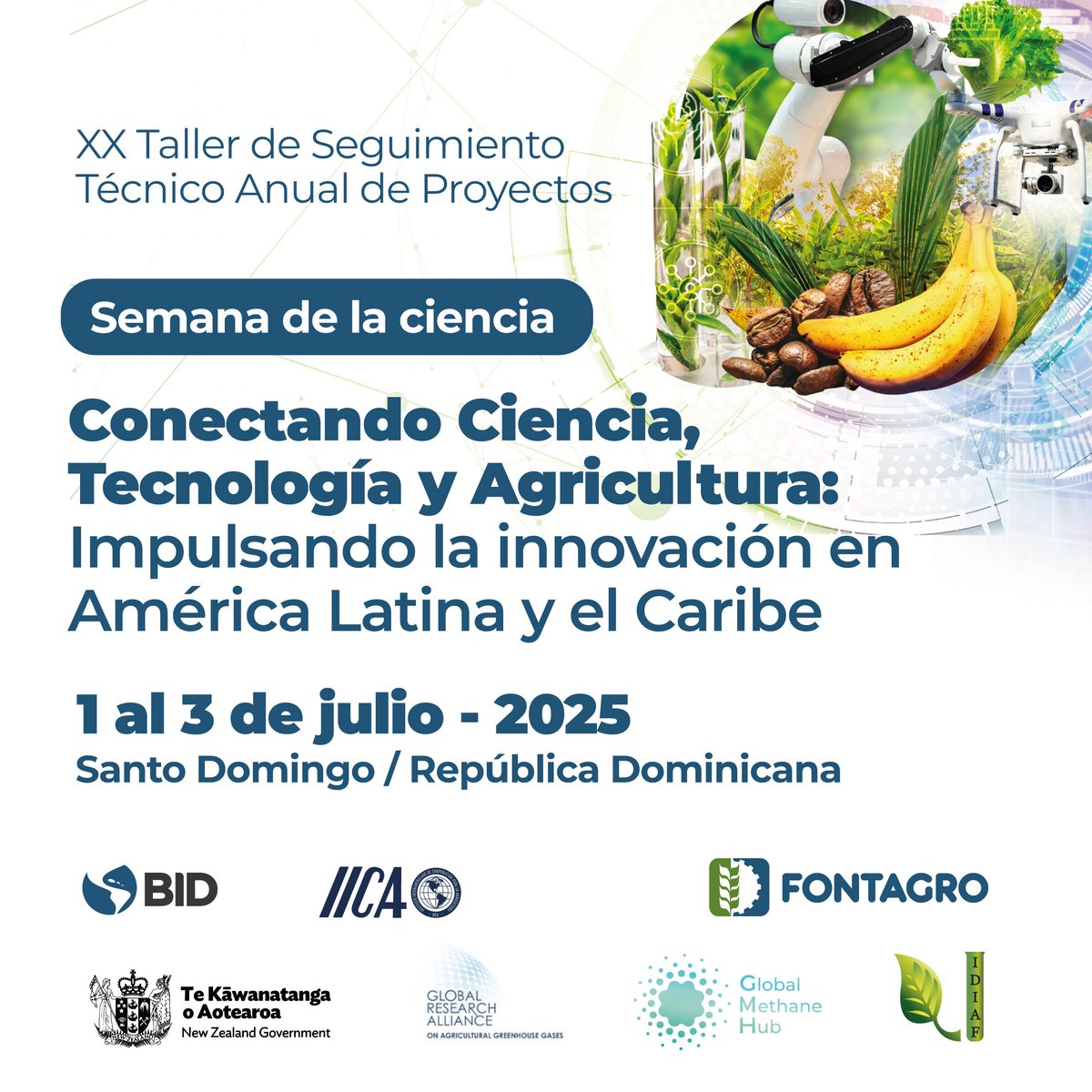 <a href="/FontagroLAC/">FONTAGRO</a> se complace en darles la bienvenida al Taller de Seguimiento Técnico Anual: Conectando ciencia, tecnología y agricultura – impulsando la innovación en América Latina y el Caribe, a realizarse en Santo Domingo - República Dominicana 🇩🇴.