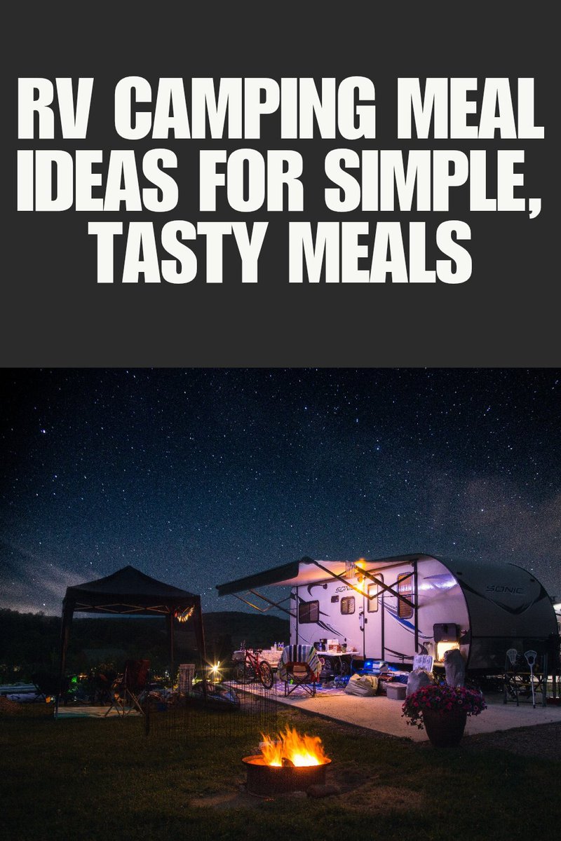 RV camping meal ideas for simple tasty meals
camping-food-ideas.blogspot.com/2025/06/rv-cam…