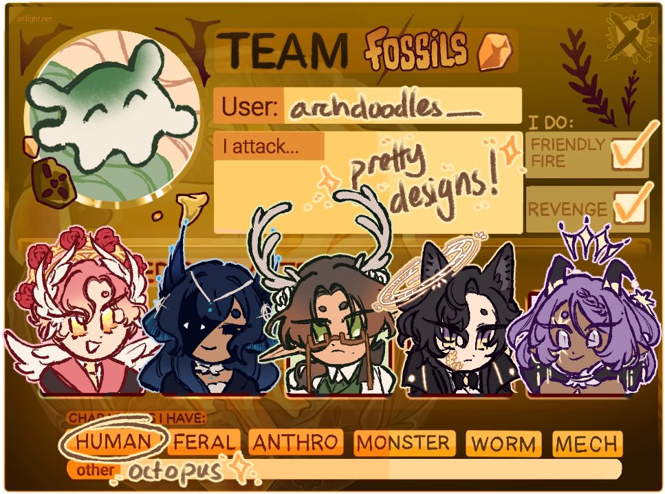 On team fossil for artfight! Good luck everyone 🍀