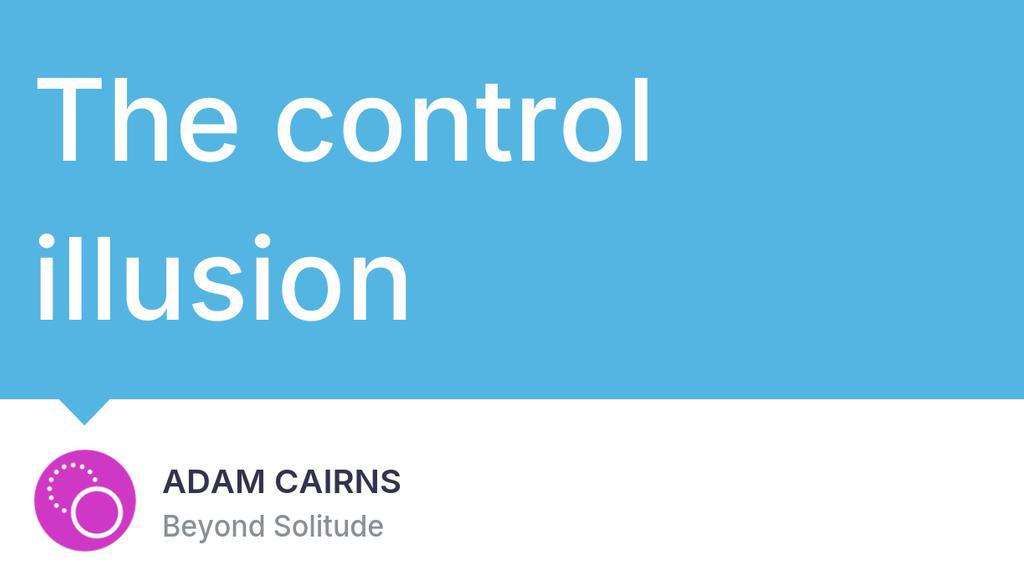 Even the best-laid plans can unravel in an instant. The control illusion convinces us we’re at the wheel, yet life often drives itself. The magic happens when you trade control for curiosity, worry for wonder. 

Read more 👉 lttr.ai/AfBx6

#BeyondSolitude
