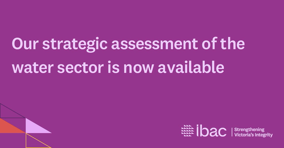 IBAC conducted a strategic assessment of the water sector in Victoria to identifying current corruption risks, drivers and emerging risks, as well as prevention measures and controls. See: ow.ly/uQAI50WiKJE
#watersector #environmentalresources  #publicsector