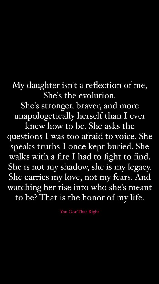 This resonates. I don’t know that she is my legacy as much as she is her own person but I do know I am proud she is free and empowered to be that person