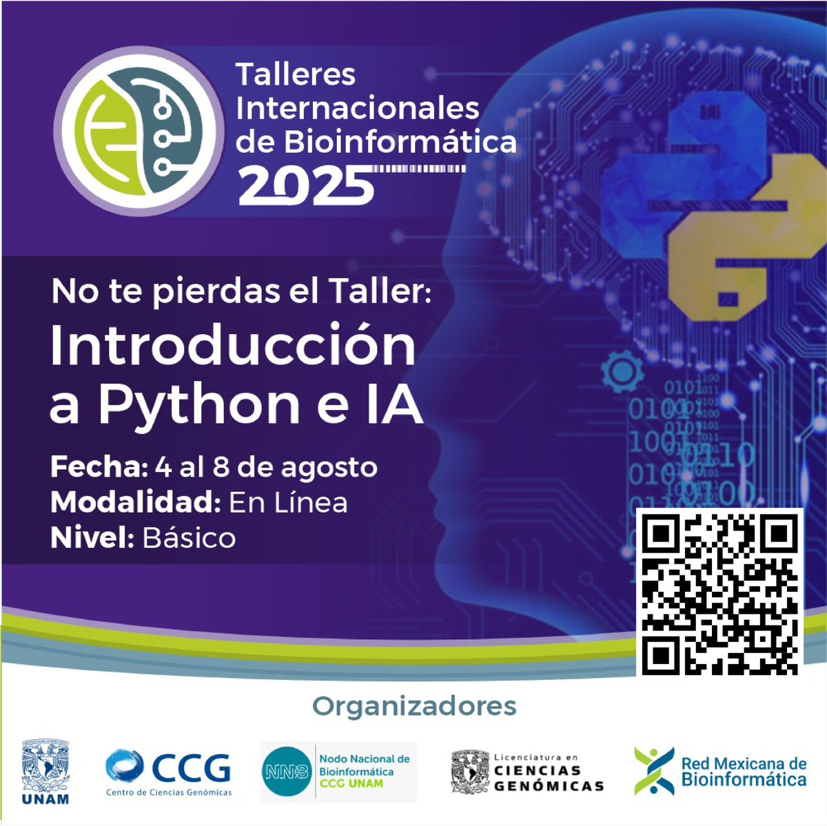 nnb_unam's tweet image. ‼️Última semana de registro‼️
🧬 Taller: Introducción a Python e IA 🐍💻 en los #TIB2025
Aprende programación en un entorno amigable y con aplicaciones reales.
Modalidad: en línea
Fecha: 4-8 de agosto de 2025
Info 👉 nnb.unam.mx/TIB2025/python…
@ccg_unam @lcgunam @RBioinformatica