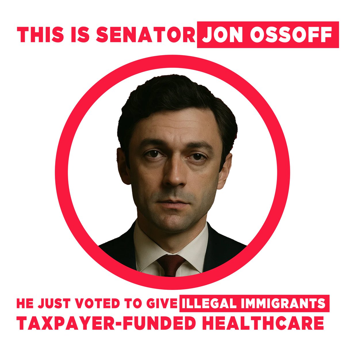 🚨Jon Ossoff just voted to give 1.4 MILLION illegal aliens taxpayer-funded healthcare. 

He’s completely out of touch with Georgia.

VOTE OSSOFF OUT IN 2026!