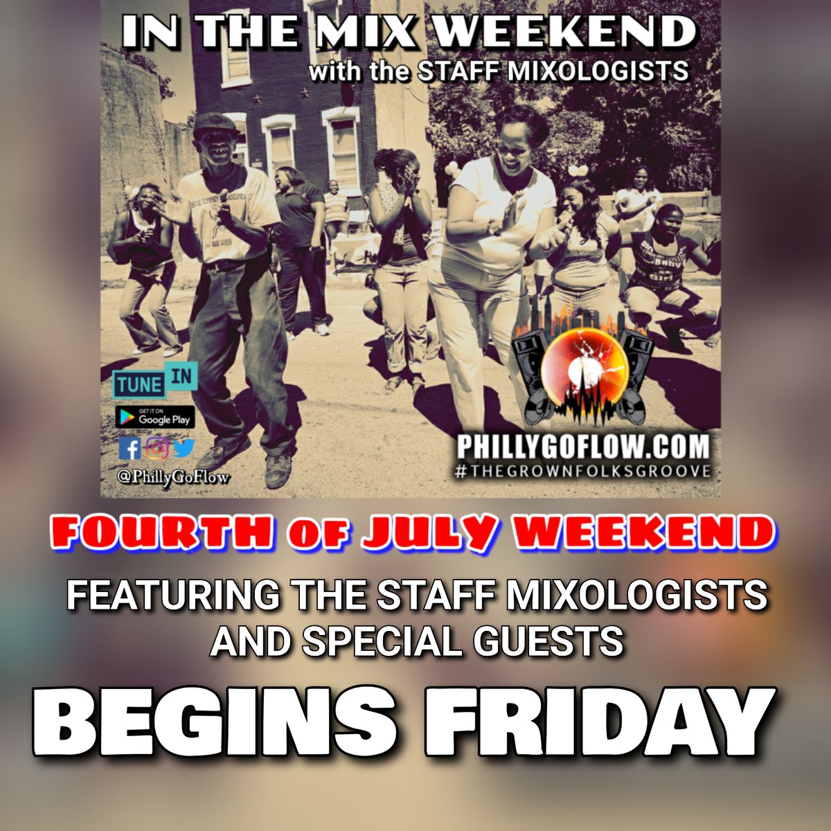 PhillyGoFlow's tweet image. The #4thofJuly IN THE MIX Weekend starts Friday at Noon. Tap in >> PhillyGoFlow.com
#4thofJulyWeekend