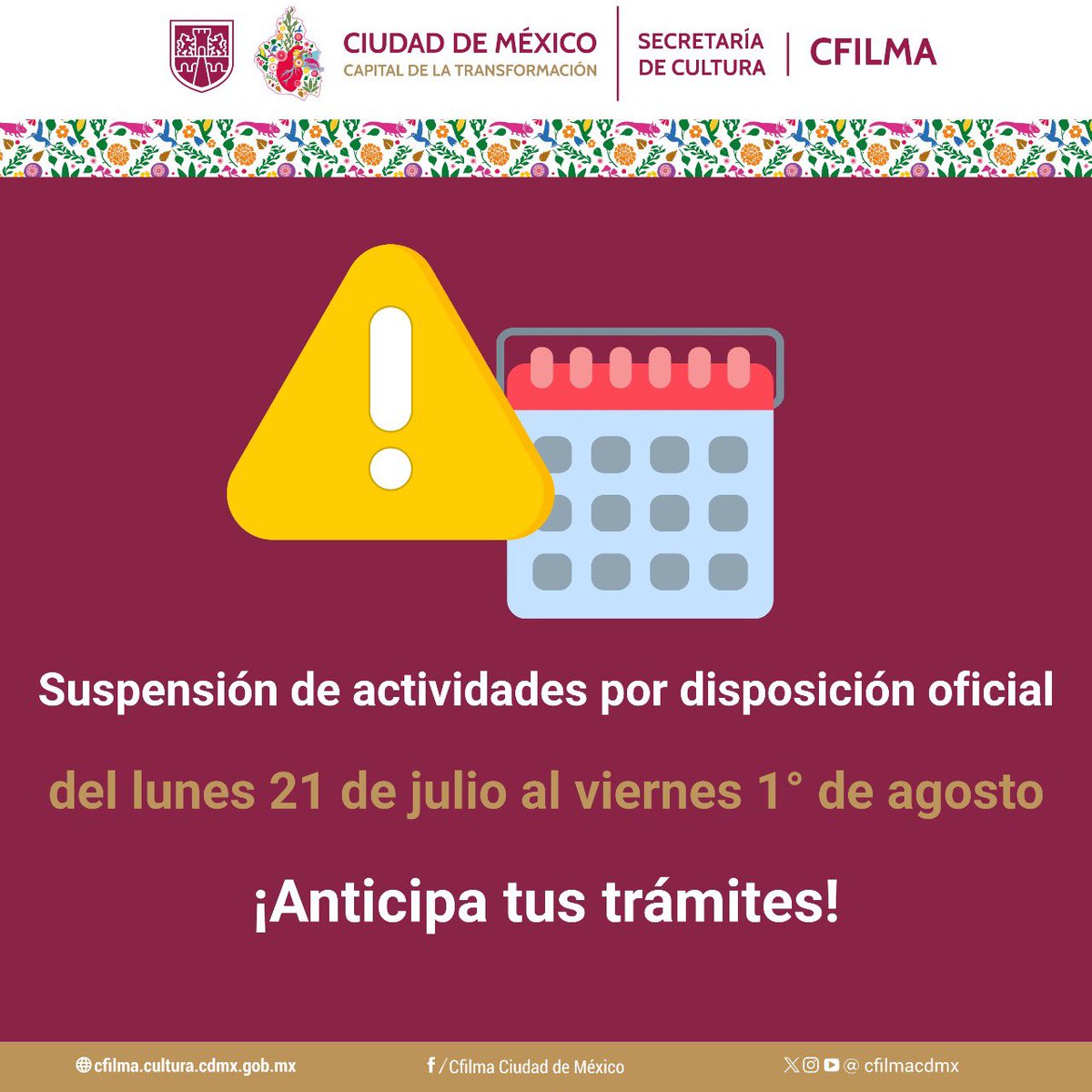 CFilmaCDMX's tweet photo. ⚠️ Aviso a toda la comunidad audiovisual de la CDMX: les recordamos que por disposición oficial la #CFILMA suspenderá actividades a partir del lunes 21 de julio al viernes 1° de agosto .
¡Anticipa tus trámites! 🎥
#EnCDMXsíCFILMA 🚨 https://t.co/enmBVCfcTJ