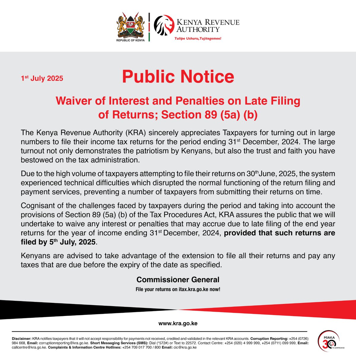 AmbokoJH's tweet photo. Filing tax returns update:

KRA announces waiver of all late filing penalties provided returns are filed by July 5th.

The Finance Bill 2025 amendments to Sec89 of the Tax Procedures Act couldn't have been more timely! 

This also means that the sunset date for filing has now been extended to July 5th, it's the first such extension we are seeing since the week long extension under Njiraini in 2012.