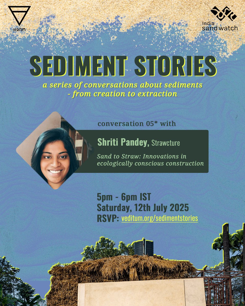 Veditum India Foundation (@veditum) on Twitter photo 🏞️Join us for a chat with Shriti Pandey, for a session of ‘Sediment Stories’, a series of conversations on sediments by <a href="/indiasandwatch/">India Sand Watch</a>
🗓️24th May, 5pm IST
🔗Details & to register: lu.ma/kz1yg9if
<a href="/sidagarwal/">Siddharth Agarwal</a> <a href="/aishani07/">Aishani</a> <a href="/rhealopez16/">RheaLopez</a>
#Sediments #Rivers #StubbleBurning 🏞️Join us for a chat with Shriti Pandey, for a session of ‘Sediment Stories’, a series of conversations on sediments by <a href="/indiasandwatch/">India Sand Watch</a>
🗓️24th May, 5pm IST
🔗Details & to register: lu.ma/kz1yg9if
<a href="/sidagarwal/">Siddharth Agarwal</a> <a href="/aishani07/">Aishani</a> <a href="/rhealopez16/">RheaLopez</a>
#Sediments #Rivers #StubbleBurning