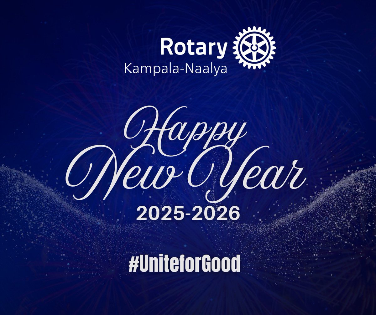 Rotary Club of Kampala-Naalya (@rotarynaalya) on Twitter photo Happy New Rotary Year 2025-2026!
From all of us at <a href="/RotaryNaalya/">Rotary Club of Kampala-Naalya</a>, may this year bring bolder #service deeper #friendships, and unstoppable #impact as we #UniteforGood🤝 Let’s continue the magic and create change together! 💪🏽
#Rotary #PeopleOfAction #ServiceAboveSelf #NewYear Happy New Rotary Year 2025-2026!
From all of us at <a href="/RotaryNaalya/">Rotary Club of Kampala-Naalya</a>, may this year bring bolder #service deeper #friendships, and unstoppable #impact as we #UniteforGood🤝 Let’s continue the magic and create change together! 💪🏽
#Rotary #PeopleOfAction #ServiceAboveSelf #NewYear