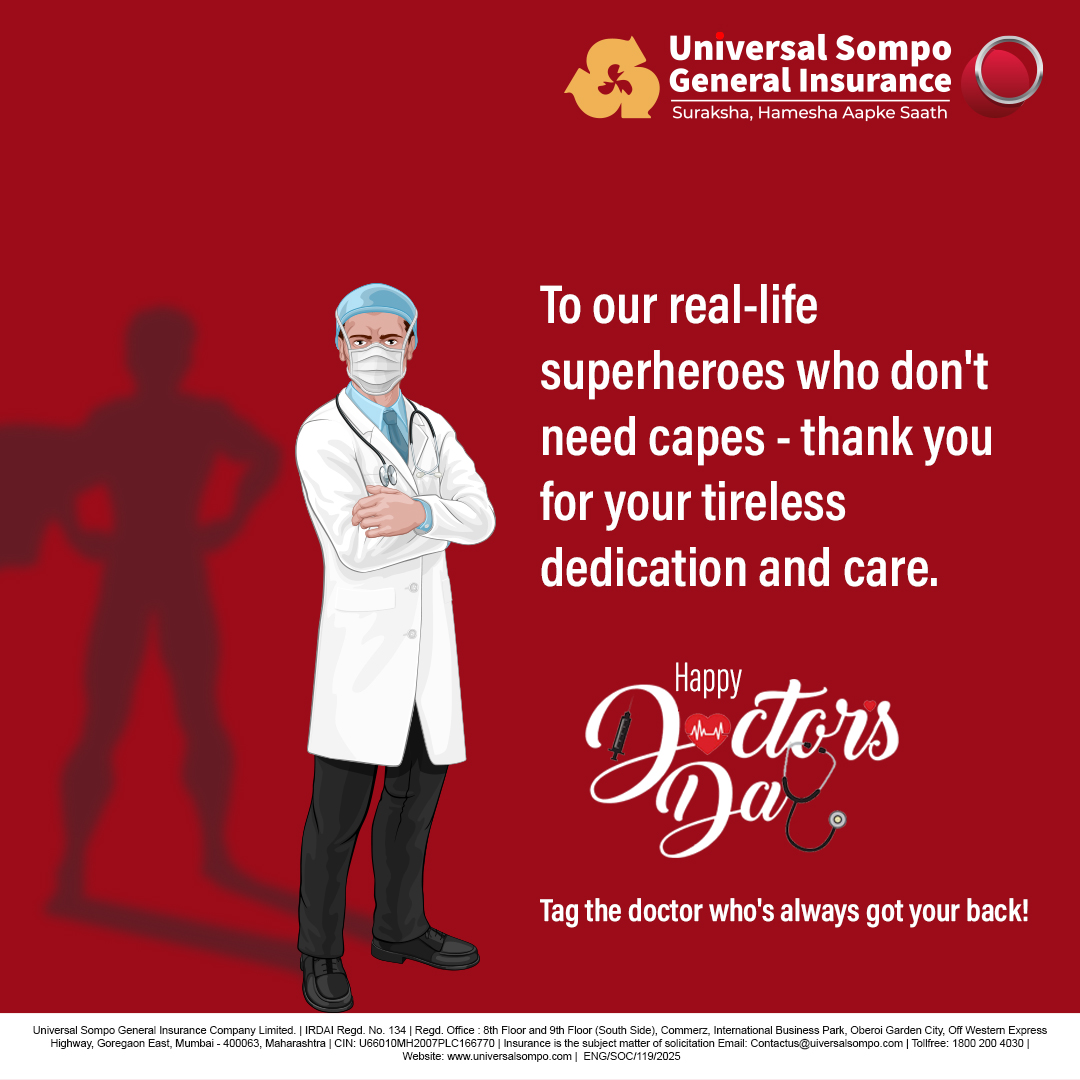 Happy Doctor's Day! Honoring Our Healthcare Heroes
At Universal Sompo, we extend our heartfelt gratitude to all doctors on this special day.

#universalsompo #DoctorsDay #HappyDoctorsDay