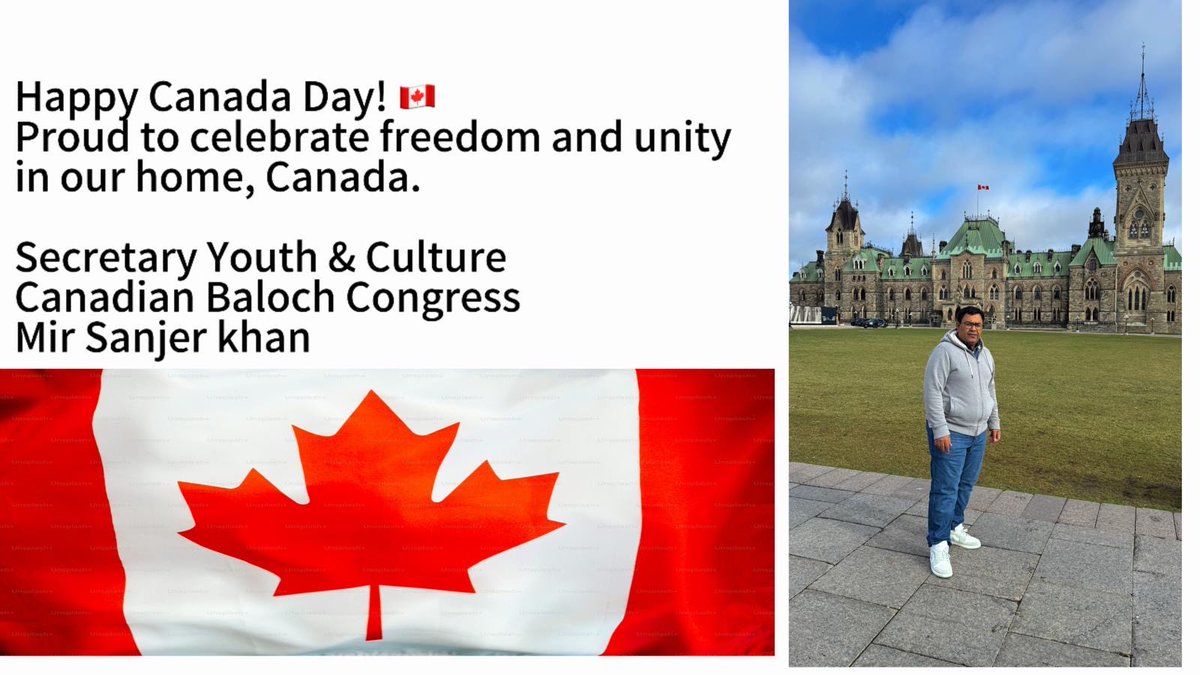 CanadianBalochC's tweet image. Canada Day message from Mir Sanjer Khan
Secretary, Culture & Youth Affairs, Canadian Baloch Congress (CBC)
Happy Canada Day 🇨🇦
Proud to celebrate freedom and unity in our home, Canada.
#CanadaDay #CanadaDay2025 #Canada
