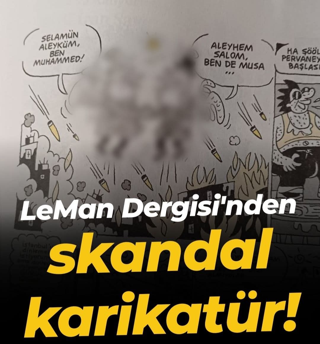 Karikatür adı altında; Peygamber Efendimiz Hz. Muhammed'e(s.a.v.) Hz. Musa'ya, kutsalımıza, inancımıza saygısızlıkta bulunanları şiddetle kınıyorum. 

#Leman adlı paçavranın hadsiz tutumu asla mizah olamaz.
