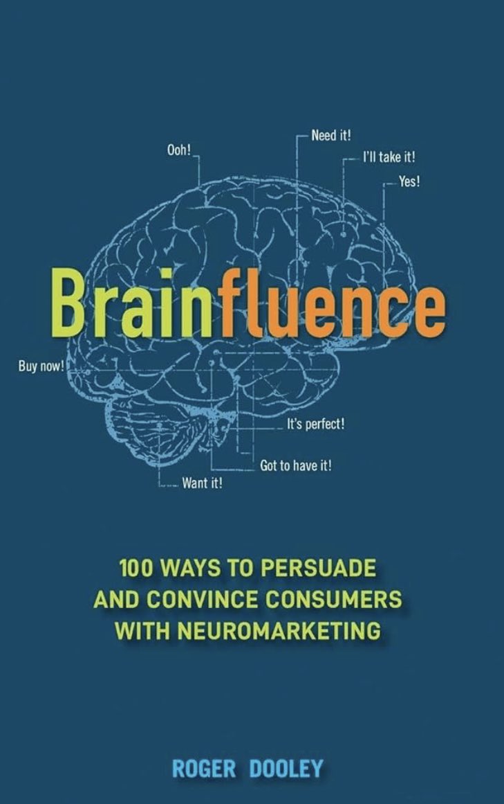 BooksFab's tweet photo. 🧵 Brainfluence: 100 Ways to Persuade & Convince Consumers by @rogerdooley
#Brainfluence #Neuromarketing #Copywriting #BehavioralScience #MarketingPsychology https://t.co/wrDzebSQd7