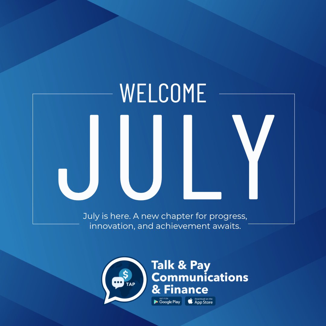 TalkChart1's tweet photo. Hello July! New month, new goals, and new ways to grow! Make every day count with TalkandPay.

#HelloJuly #NewMonthNewGoals #TalkandPay #DownloadApp #JulyVibes #SmartLiving #StayMotivated #TalkToPay https://t.co/aRzbvLlnF0