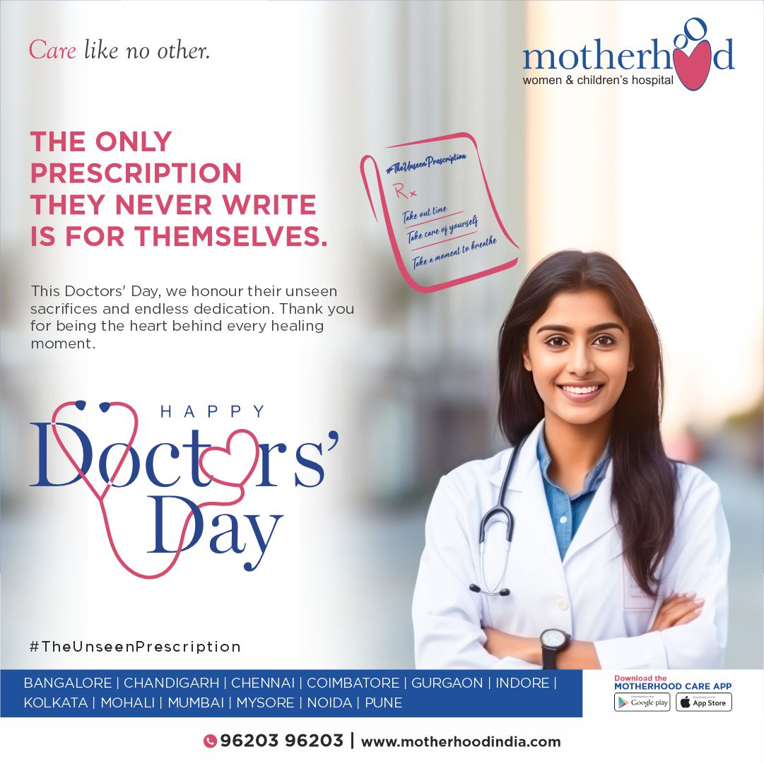 For every script they write to ease pain or welcome new life, there’s one they never write for themselves.
To rest. To heal. To breathe.

This #DoctorsDay, we thank the doctors at Motherhood Hospitals for their strength, sacrifice, and heart.

#MotherhoodHospitals