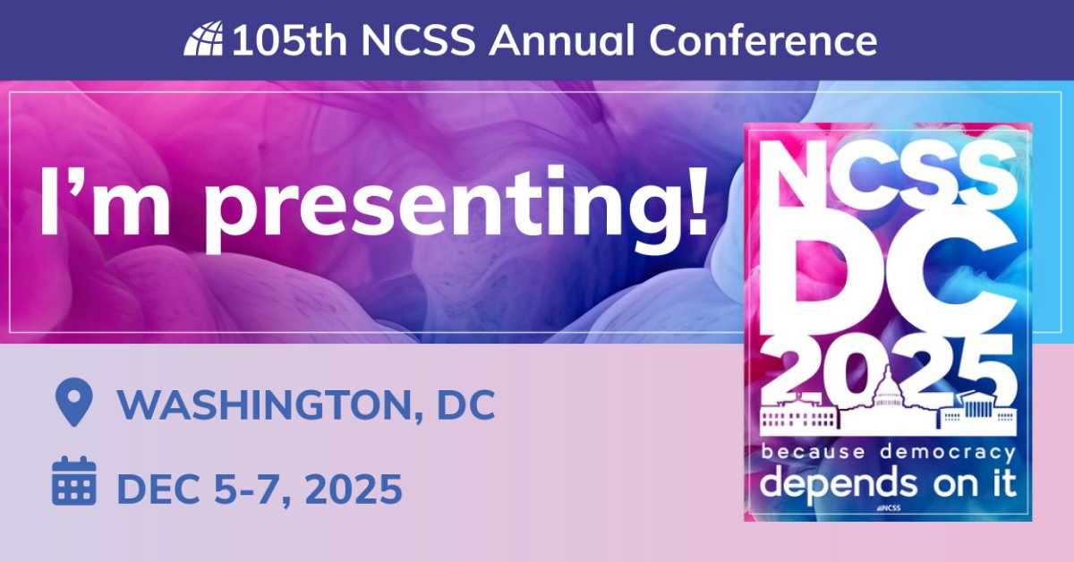 I'll be presenting at <a href="/NCSSNetwork/">National Council for the Social Studies (NCSS)</a> #NCSS2025 and I'd love to see you there! Will you also attend? Learn more and register here: socialstudies.org/conference