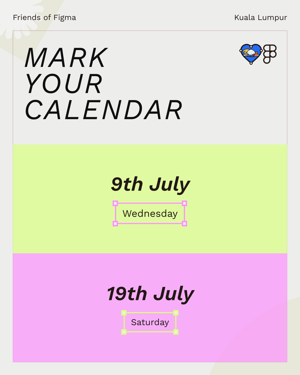 fof_kualalumpur's tweet photo. Mark your calendars Kawans!
Friends of Figma KL has something exciting lined up on 9th July (Wednesday) and 19th July (Saturday)!
Get ready for creativity, collaboration, and community.
#FriendsOfFigma #Figma https://t.co/0JYDPPLhvc