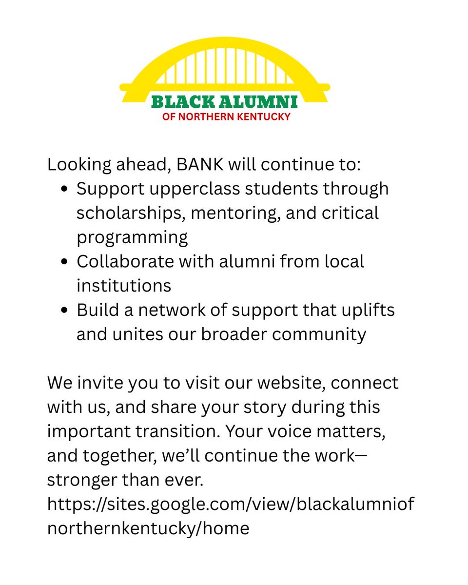 📢Introducing Black Alumni of Northern Kentucky (BANK)
BANK, formerly NKU BAC, was created in response to recent legislative changes—specifically the HB4 Bill—which restricted certain DEI initiatives at public universities. Swipe for more.
sites.google.com/view/blackalum…