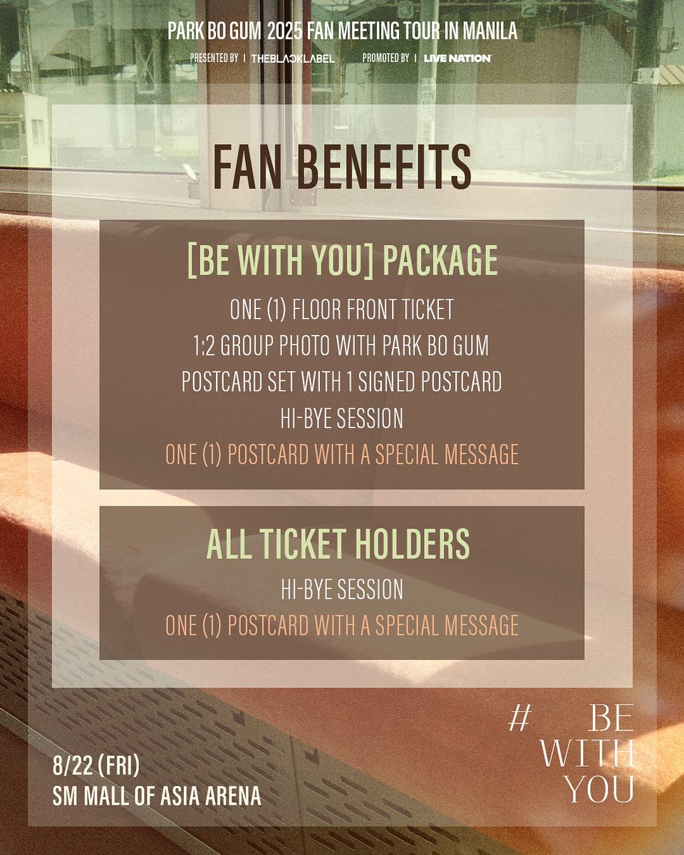 livenationph's tweet image. Hey Bogummy fans! 😍

Your fan meet experience just got a little sweeter 🥰
We’ve added a little something you won’t want to miss! ✨
Check out the fan benefits for PARK BO GUM 2025 FAN MEETING TOUR [BE WITH YOU] IN MANILA!

📅 August 22, 2025
📍 SM Mall of Asia Arena

🎫 Tickets…