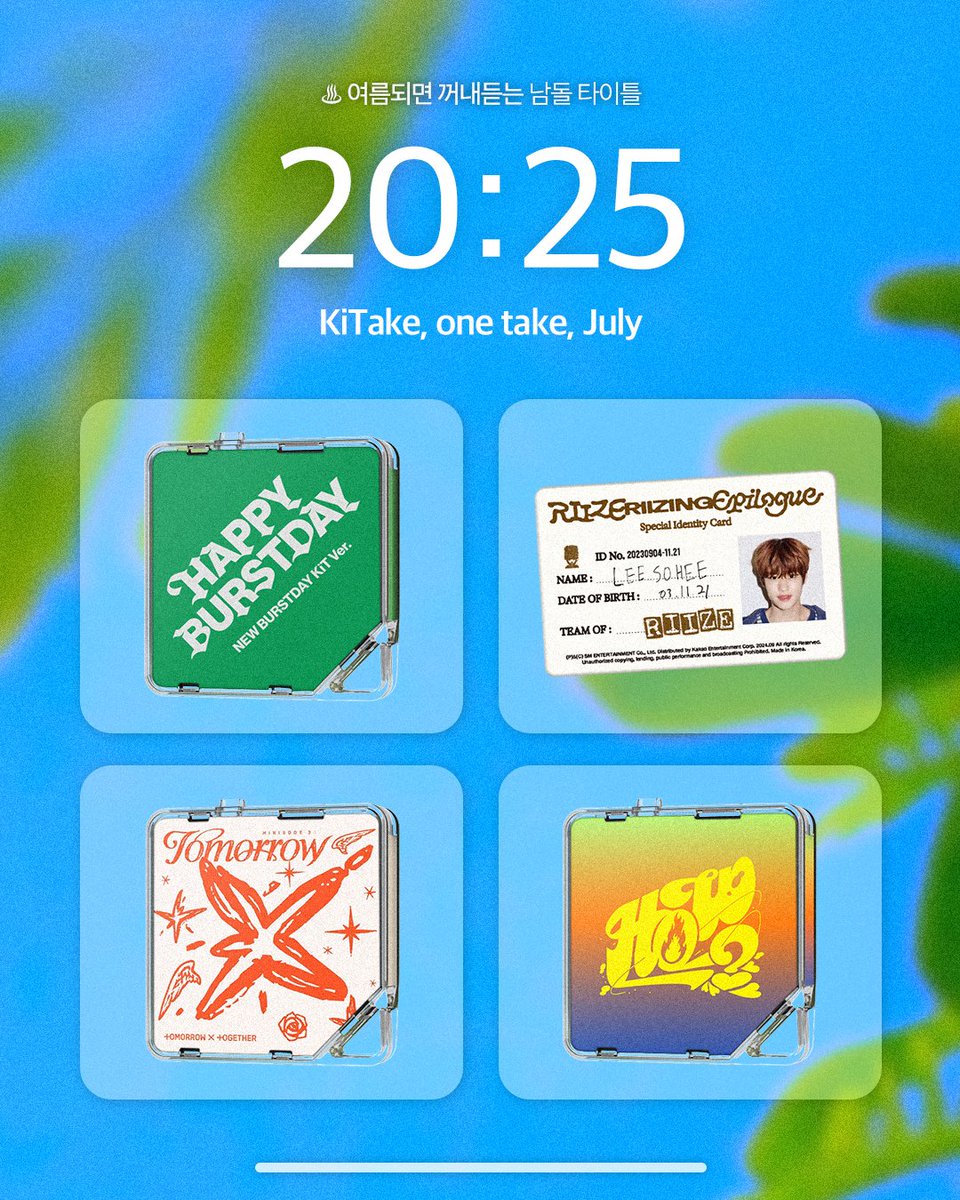 [KiTake]
July, One Take

🎧 여름 오면 꺼내 듣는 남돌 타이틀 🏜 ᴘʟᴀʏʟɪsᴛ
🔗 KiTstore bit.ly/KiTstore

▫️SEVENTEEN [HAPPY BURSTDAY]
▪️RIIZE [RIIZING : Epilogue]
▫️TXT [minisode 3 : TOMORROW]
▪️BOYNEXTDOOR [HOW?]

#KiTalbum #KiTbetter #KiTake
#키트앨범 #키트베러 #키테이크