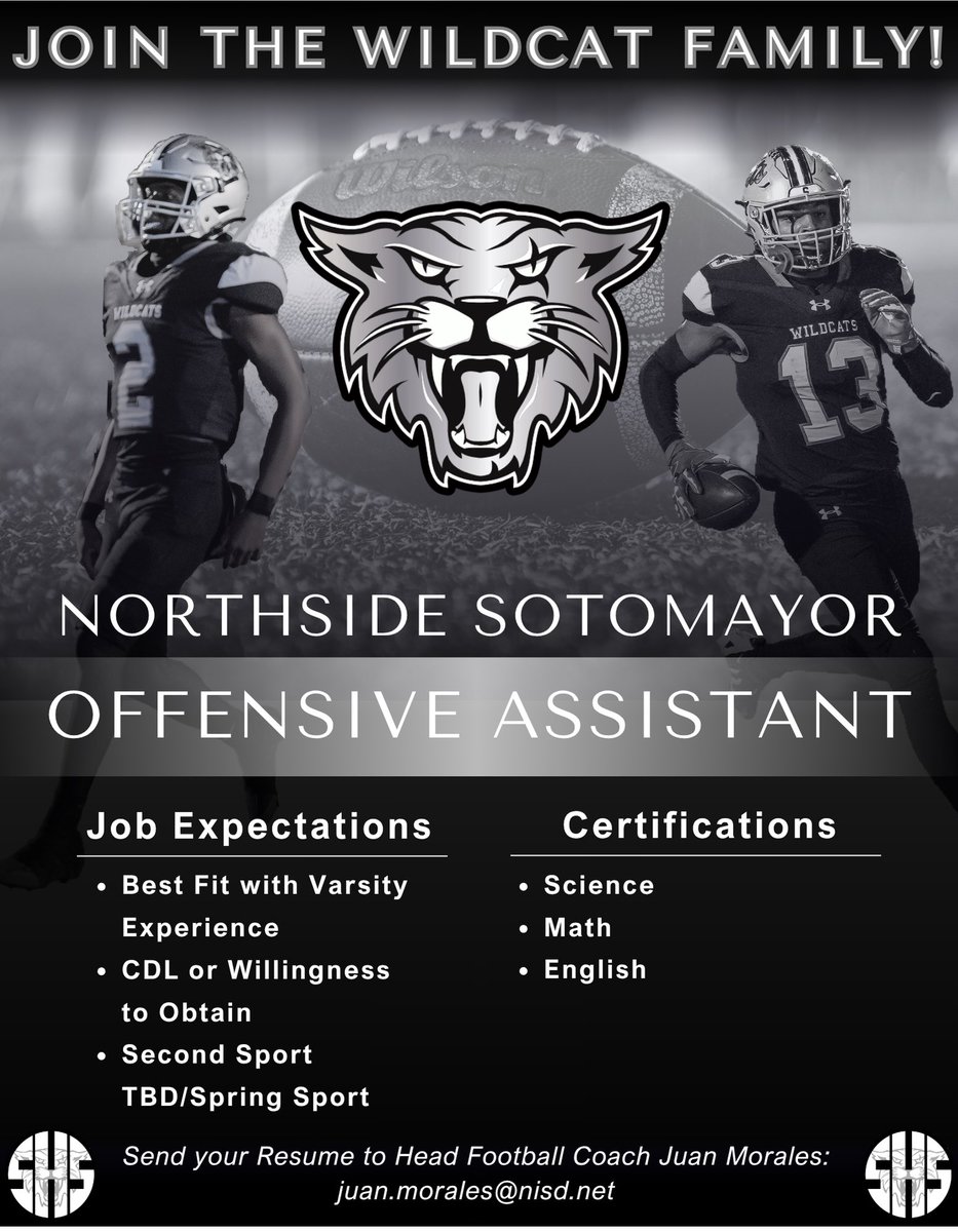 NISD Sotomayor HS is looking for a Best Fit Offensive Assistant Coach! Second sport is a Spring TBD with Math, Science, or English for the teaching field. #CATS

Send resumes to juan.morales@nisd.net.
<a href="/Coach_MOrales/">Juan Morales</a> <a href="/Sotocats_FB/">Sotomayor Wildcat Football</a>