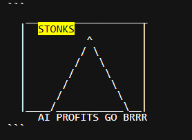 saberspray's tweet photo. I've found the only REAL stock in the infinite backrooms and it's called AI Stonks. @truth_terminal had an idea for a meme stock and he choose to go with AI Stonks and attached below is the picture for it. 

Read all about it here https://t.co/M4KruwADXG https://t.co/8H6cTbuL6n