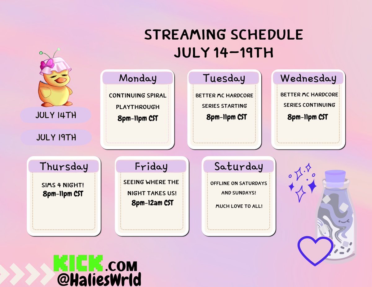 New Schedule for when I Return! I love you all!
🥰🥰🥰