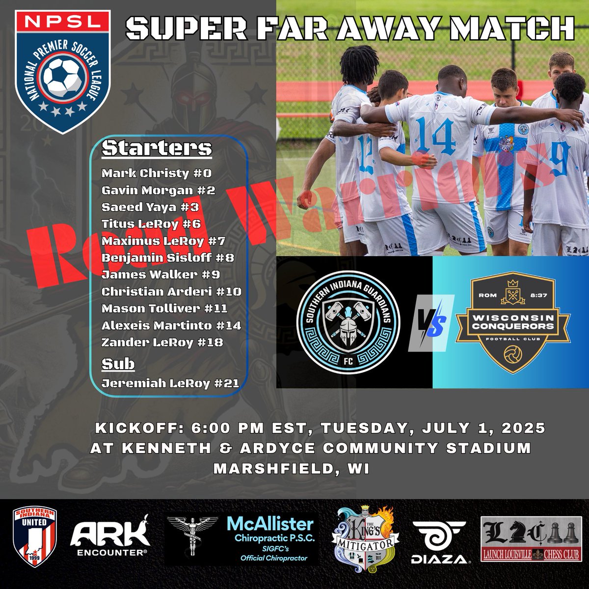 🔥⚔️ MATCHDAY 10 – Grudge Match ⚔️🔥

It’s the final battle of the NPSL summer season — and the Guardians are ready to finish strong. This Tuesday, we travel deep into Wisconsin to face the Wisconsin Conquerors FC in Marshfield for a true road warrior showdown.

This isn’t just