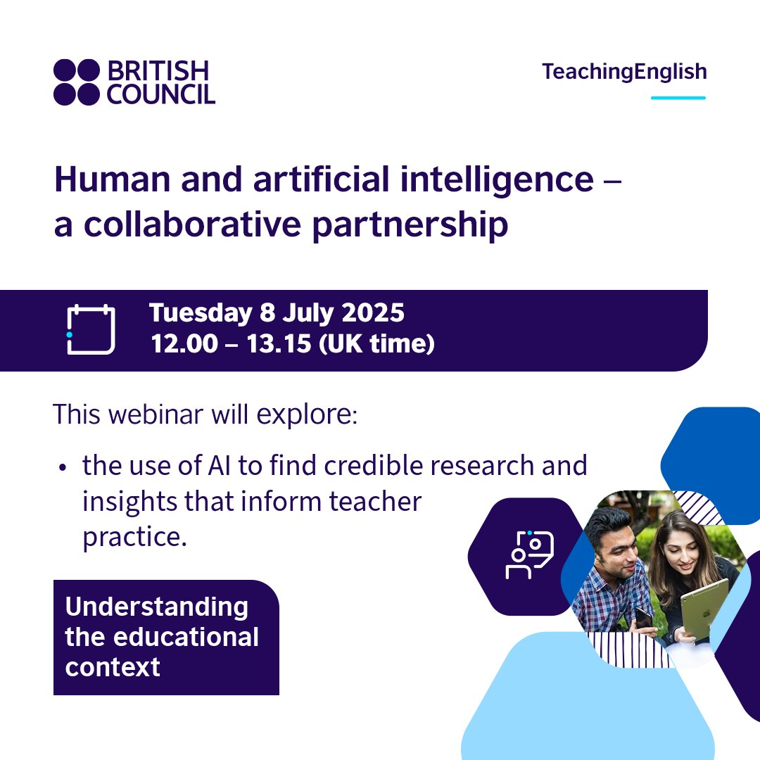 Free professional development webinar for teacher educators and aspiring teacher educators: Human and artificial intelligence – a collaborative partnership.
Date: Tuesday 8 July 2025
 12.00-13.15 (UK time)
👉 To register:eu1.hubs.ly/H0l5_Dm0
#TeachingEnglish #ELT