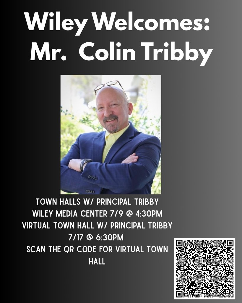 Wiley Family,
Mr. Tribby would like to meet you!!  Please plan to come to the Town Hall in person or join us online by scanning the QR Code.