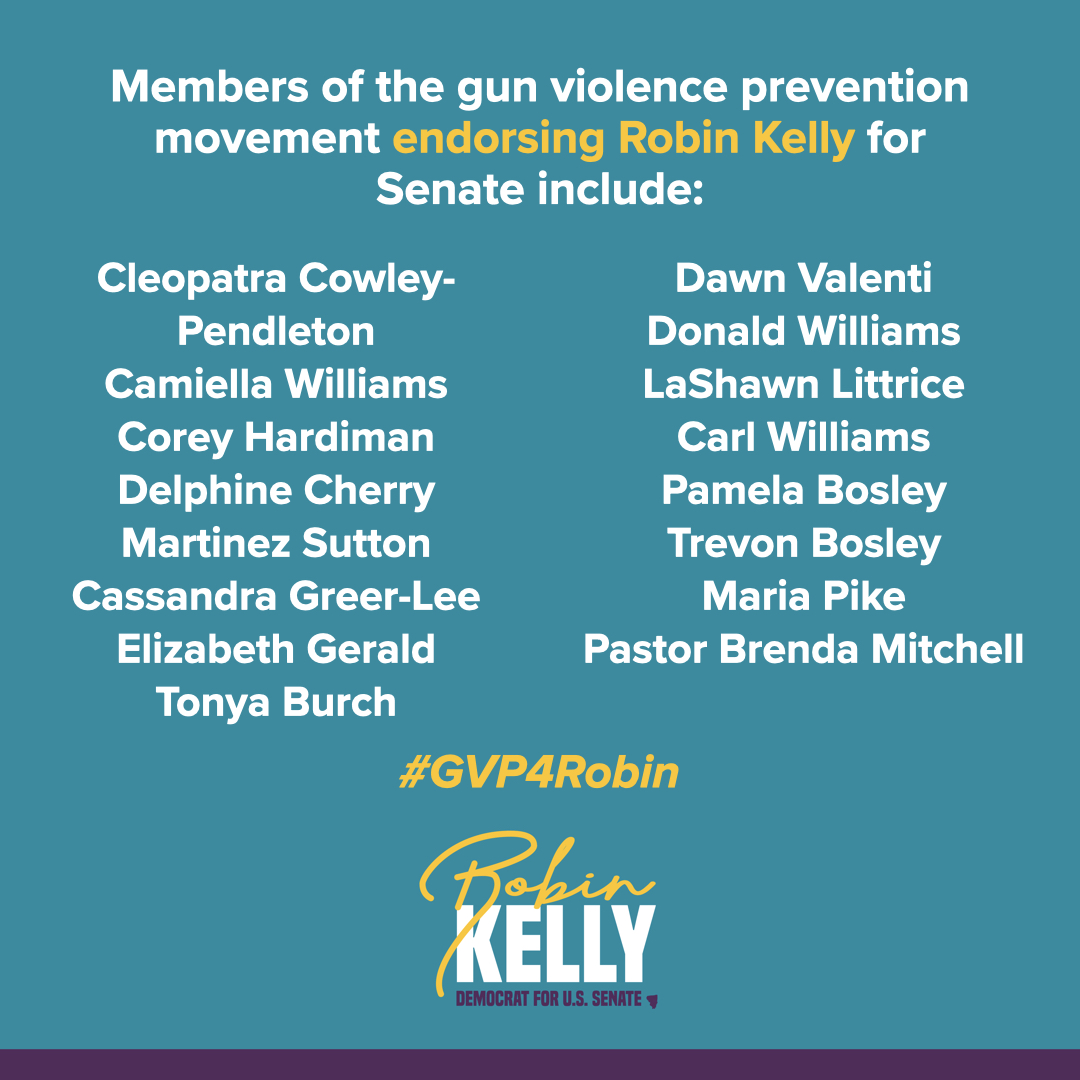 RobinLynneKelly's tweet photo. I am honored to announce that top leaders, advocates and champions of the state’s gun violence prevention movement have endorsed my candidacy for U.S. Senate. #TeamRobin #GVP4Robin https://t.co/Tp4UI5oeN3