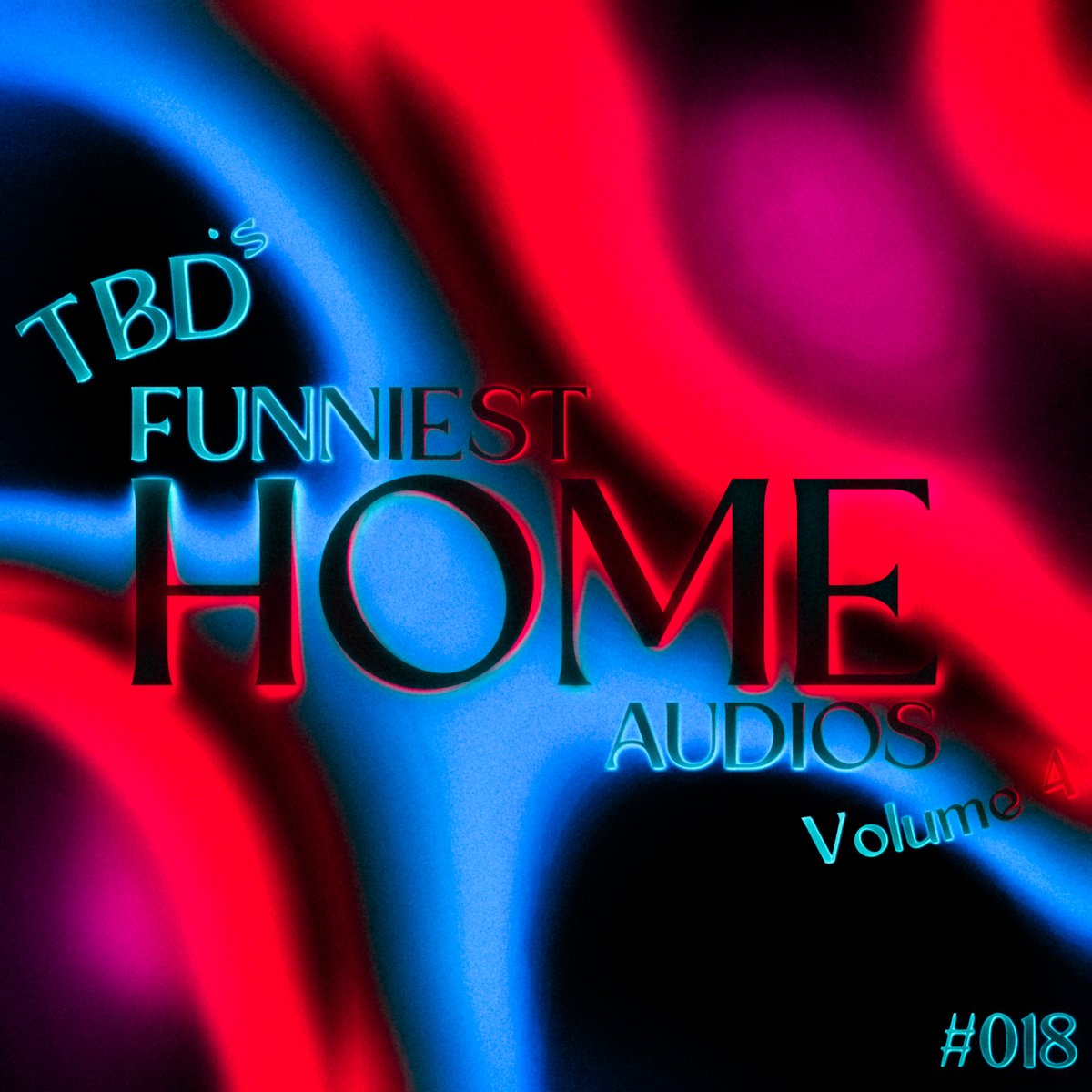 tbd_server's tweet photo. [ANNOUNCEMENT]
'TBD's FUNNIEST HOME AUDIOS; VOL. 4' IS OFFICIALLY OUT NOW ON SOUNDCLOUD AND YOUTUBE!!! LINK IN REPLIES!!! :3

(Album cover created by @jishisonline) https://t.co/QpTyPimxq9