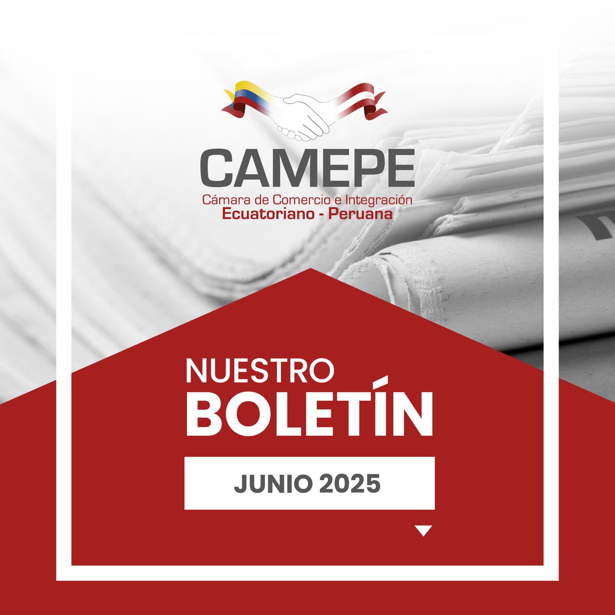📰 ¡Ya puedes leer el Boletín de junio de #CAMEPE!

Conoce las gestiones más relevantes del mes y las novedades de nuestras empresas asociadas 🇪🇨🤝🇵🇪

📲 Léelo aquí 👉 acortar.link/DtgDfn