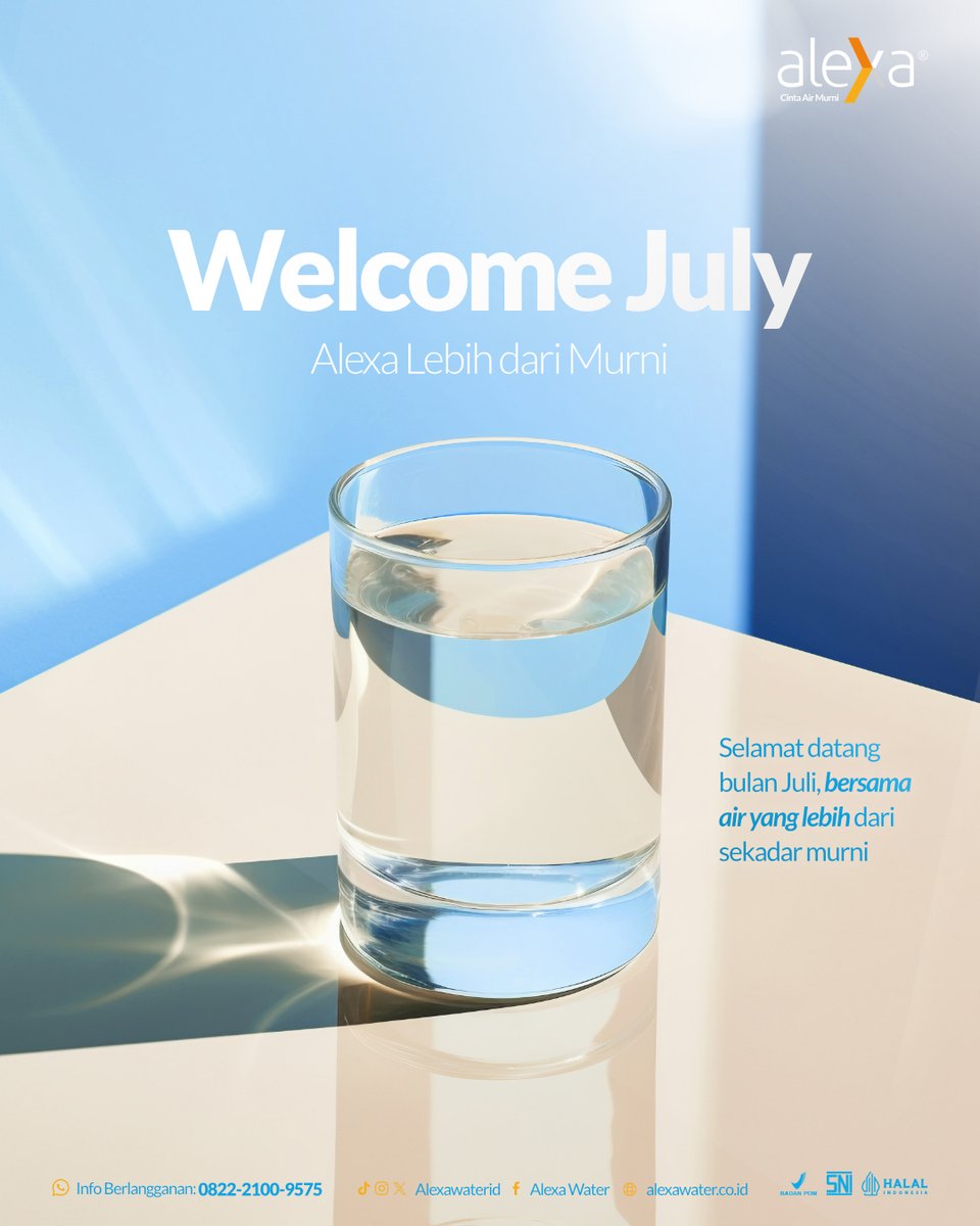 Duh, tidak terasa udah bulan Juli lagi yah. Tetap semangat yaa. Jangan lupa selalu terhidrasi optimal dengan Alexa, Lebih dari Murni. 

#AlexaCintaAirMurni #AlexaWater #AlexaPureWater #AlexaLebihdariMurni