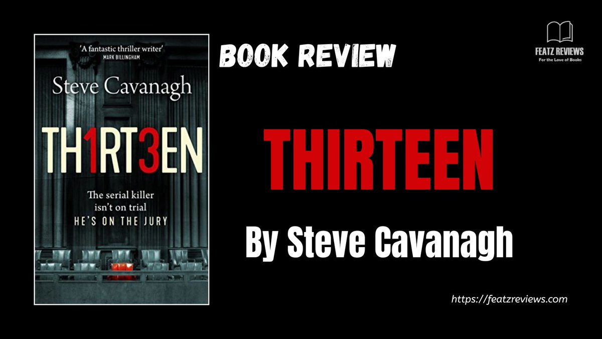 FeatzReviews (@featzr) on Twitter photo If you enjoy your thrillers with courtroom drama, high stakes, and a serial killer with a terrifyingly original MO — #Thirteen by <a href="/SteveCavanagh_/">Steve Cavanagh</a> is a must-read. Visit the blog for more: featzreviews.com/thirteen-book-… If you enjoy your thrillers with courtroom drama, high stakes, and a serial killer with a terrifyingly original MO — #Thirteen by <a href="/SteveCavanagh_/">Steve Cavanagh</a> is a must-read. Visit the blog for more: featzreviews.com/thirteen-book-…