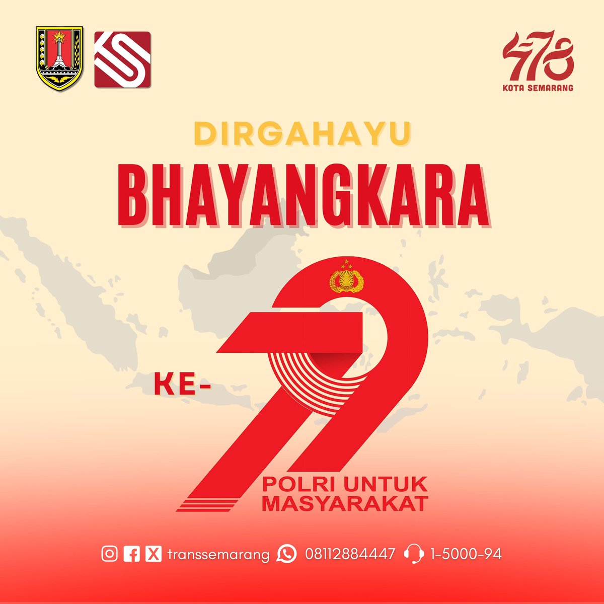 Trans Semarang (@transsemarang) on Twitter photo DIRGAHAYU BHAYANGKARA KE-79 TAHUN
"POLRI UNTUK MASYARAKAT"
Semoga POLRI semakin jaya dan menjadi kebanggaan Bangsa Indonesia
<a href="/IswarAminuddin/">Iswar Aminuddin</a>
<a href="/Dishubkotasmg/">Dishub Kota Semarang</a>
#TransSemarang
#TerusBerbenah DIRGAHAYU BHAYANGKARA KE-79 TAHUN
"POLRI UNTUK MASYARAKAT"
Semoga POLRI semakin jaya dan menjadi kebanggaan Bangsa Indonesia
<a href="/IswarAminuddin/">Iswar Aminuddin</a>
<a href="/Dishubkotasmg/">Dishub Kota Semarang</a>
#TransSemarang
#TerusBerbenah