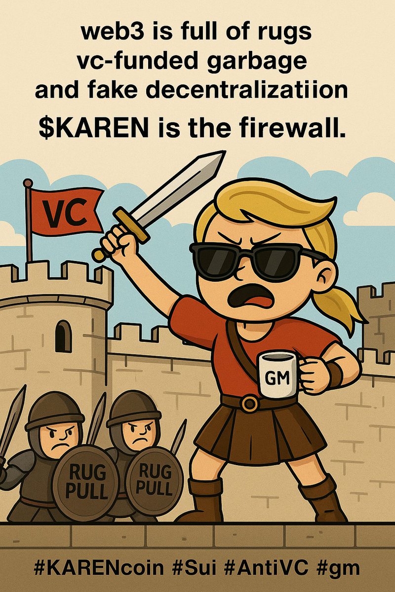 KarenW_Official's tweet photo. web3 is full of rugs
vc-funded garbage
and fake decentralization
$KAREN is the firewall.
#KARENcoin #Sui #AntiVC #gm https://t.co/9jeOUvT1wI