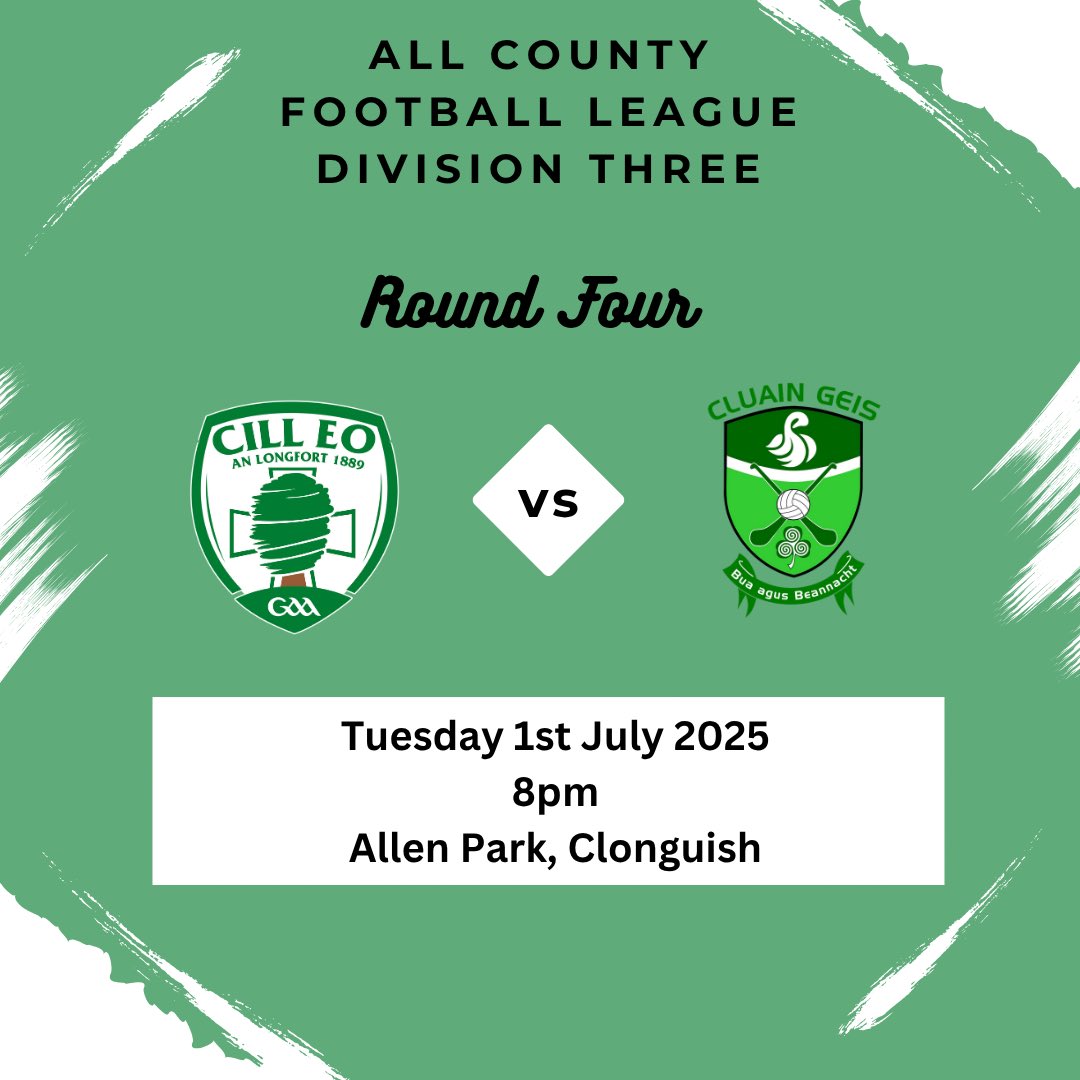 🔥 Round 4 Alert! 🔥
All County Football League – Division Three

🏐 Killoe vs Clonguish

📅 Wednesday, 1st July 2025
🕔 8pm
📍 Allen Park, Clonguish

Let’s get behind the lads! 💚🤍 #GAA #Killoe #ACFLDiv3 #SupportTheTeam