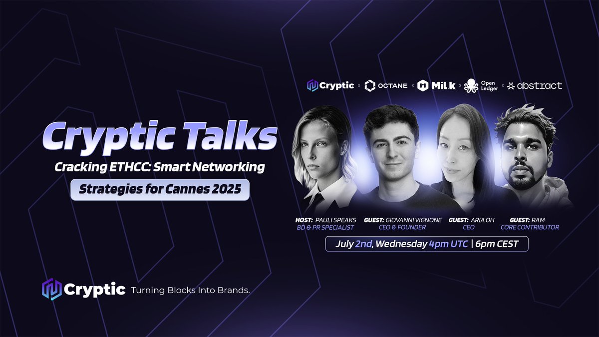 Cryptic (@cryptic_web3) on Twitter photo ποΈ Cryptic Talks with <a href="/octane_security/">Octane Security</a> x <a href="/milk_alliance/">MiL.k</a> x <a href="/OpenledgerHQ/">OpenledgerπSeoul | ETHCCβοΈ</a> x <a href="/Abstract_Eco/">Abstract Ecosystem</a>! ποΈ
Cracking ETHCC: Smart Networking Strategies for Cannes 2025
ποΈ Date: Wednesday, July 2nd
β° Time: 04:00 PM UTC / 05:00 PM CEST
Host: <a href="/pauli_speaks/">Pauli</a>, BD & PR Specialist at Cryptic
Guests: ποΈ Cryptic Talks with <a href="/octane_security/">Octane Security</a> x <a href="/milk_alliance/">MiL.k</a> x <a href="/OpenledgerHQ/">OpenledgerπSeoul | ETHCCβοΈ</a> x <a href="/Abstract_Eco/">Abstract Ecosystem</a>! ποΈ
Cracking ETHCC: Smart Networking Strategies for Cannes 2025
ποΈ Date: Wednesday, July 2nd
β° Time: 04:00 PM UTC / 05:00 PM CEST
Host: <a href="/pauli_speaks/">Pauli</a>, BD & PR Specialist at Cryptic
Guests: