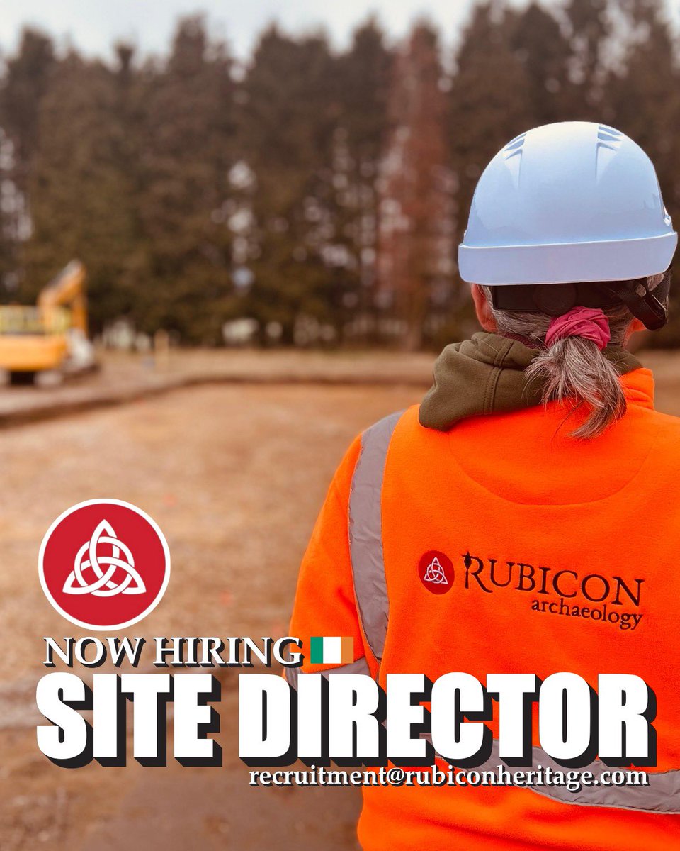 Rubicon Archaeology Group LTD (@rubiconarchaeo) on Twitter photo 🚨 We're hiring a Site Director (Licensed Archaeologist) in Ireland!
💶 €46K–€55K | 🗓️ Permanent, full-time
🔗Click for more info: rubiconarchaeology.com/site-director.…
📩 Apply now by emailing recruitment@rubiconheritage.com or tag someone who should 🚨 We're hiring a Site Director (Licensed Archaeologist) in Ireland!
💶 €46K–€55K | 🗓️ Permanent, full-time
🔗Click for more info: rubiconarchaeology.com/site-director.…
📩 Apply now by emailing recruitment@rubiconheritage.com or tag someone who should