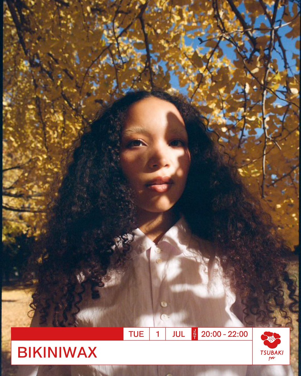 tsubakifm's tweet image. #tsubakifm Tuesday🌺🌼Hosted by FU with guest BIKINIWAX. Broadcasting from 20:00-22:00(JST) at @oiran_shibuya Tune in⏩ tsubakifm.com